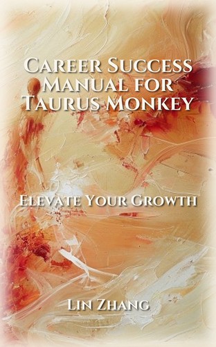 Taurus Monkey Career Success Guide