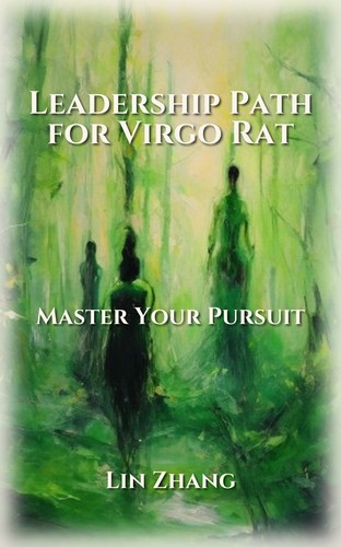 Virgo Rat Leadership Achievement Guide