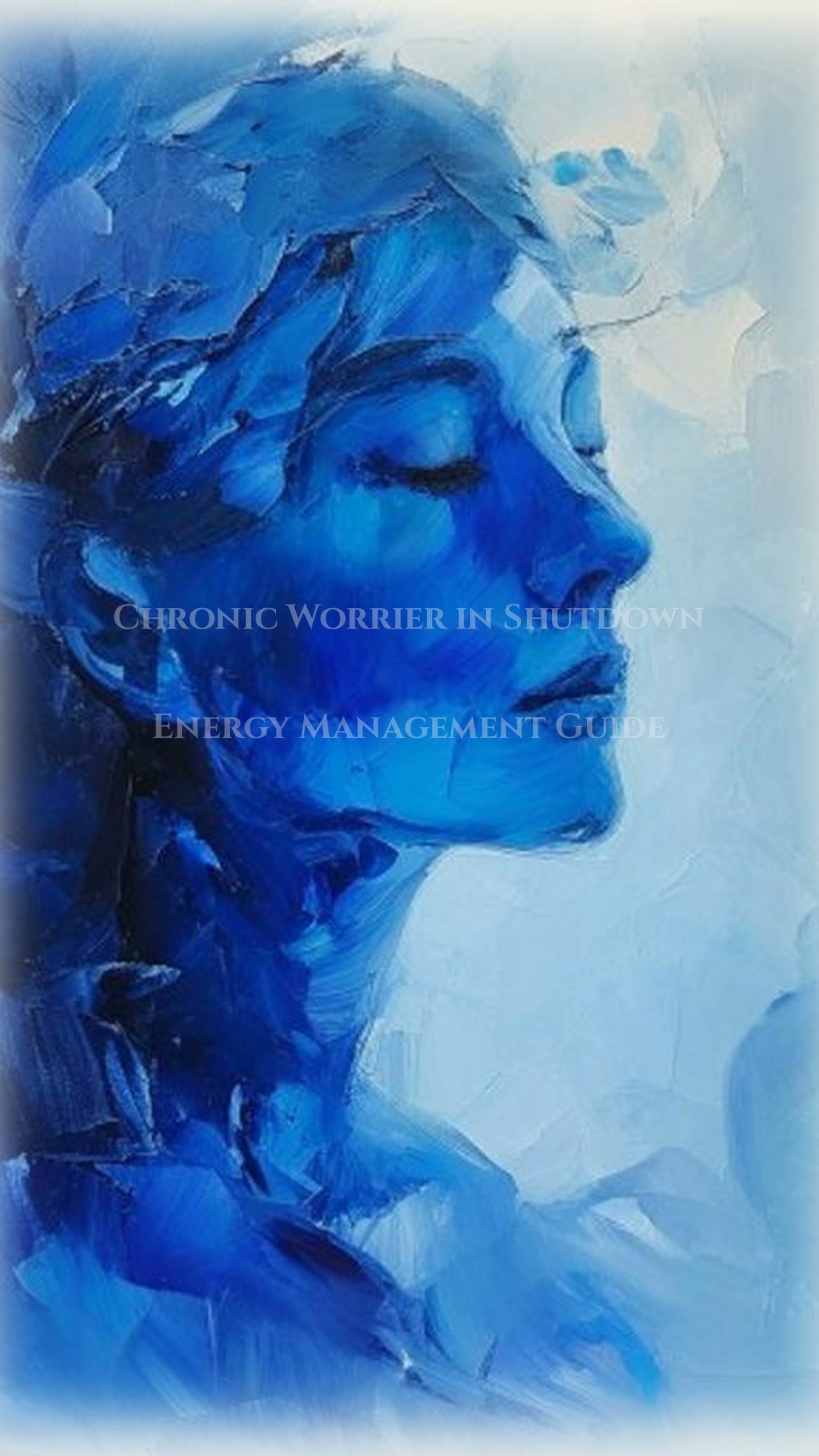 Chronic Worrier in Shutdown Energy Management Foundations