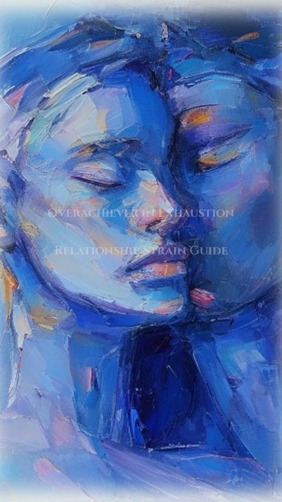 Relationship Strain Blueprint for Overachiever in Exhaustion