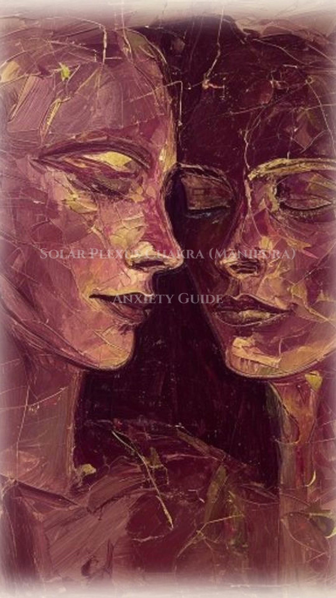 Anxiety System: Solar Plexus Chakra (Manipura)