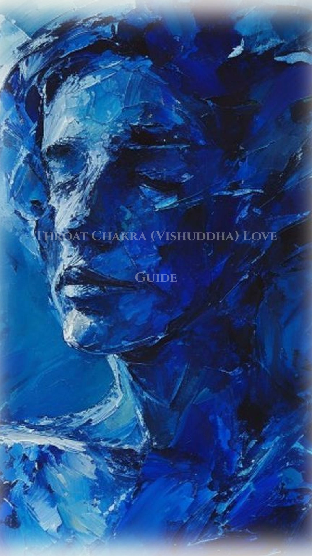 Throat Chakra (Vishuddha) Love Handbook