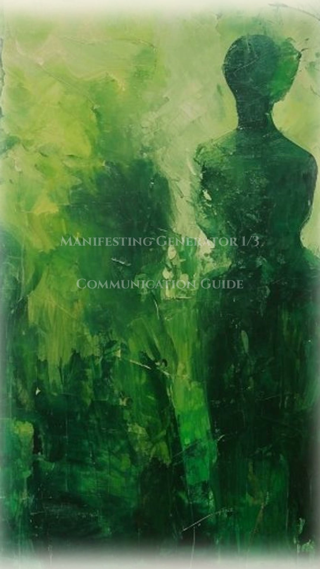 Manifesting Generator 1/3 Communication Guidebook