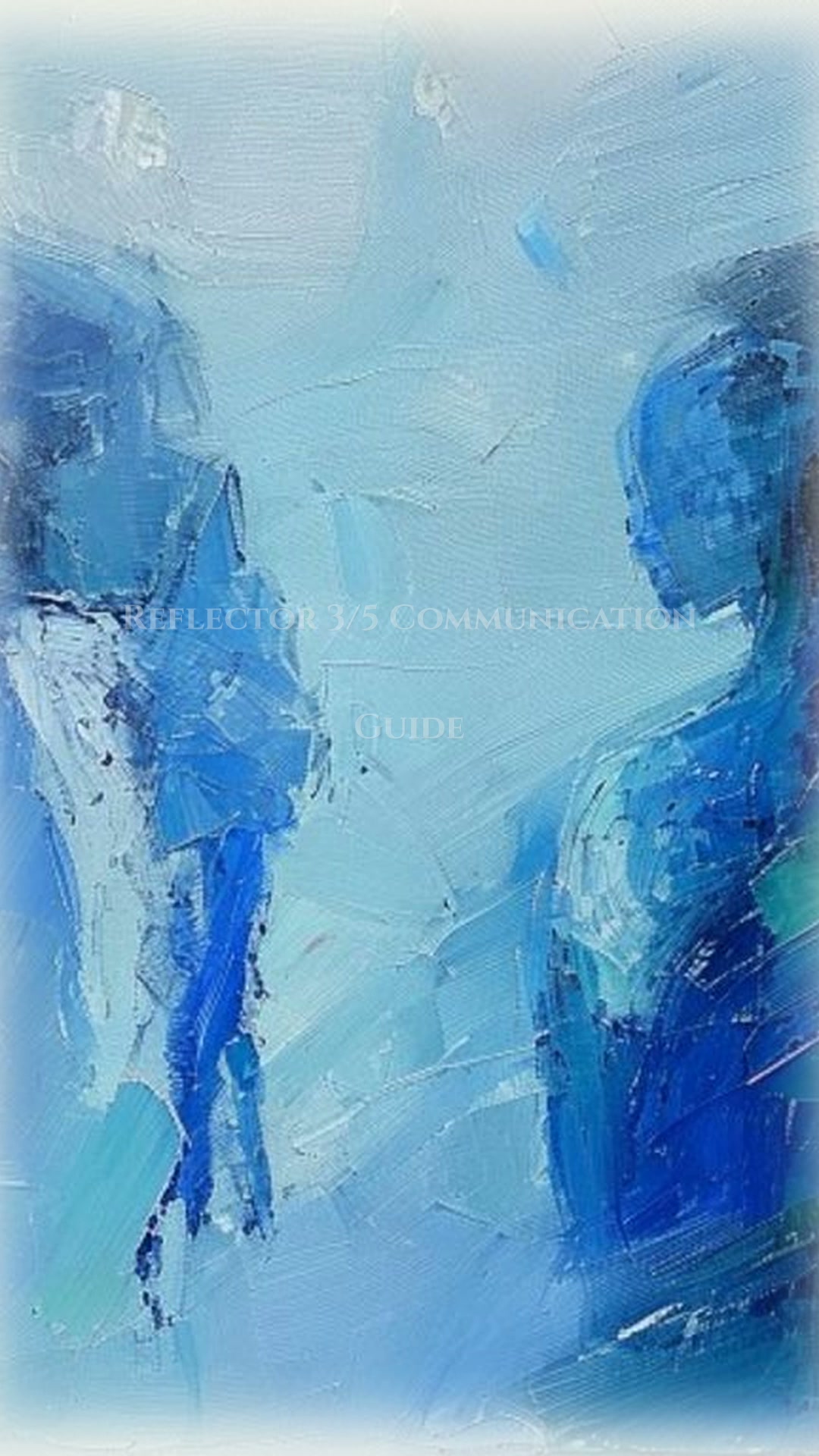 Reflector 3/5: Communication Strategies