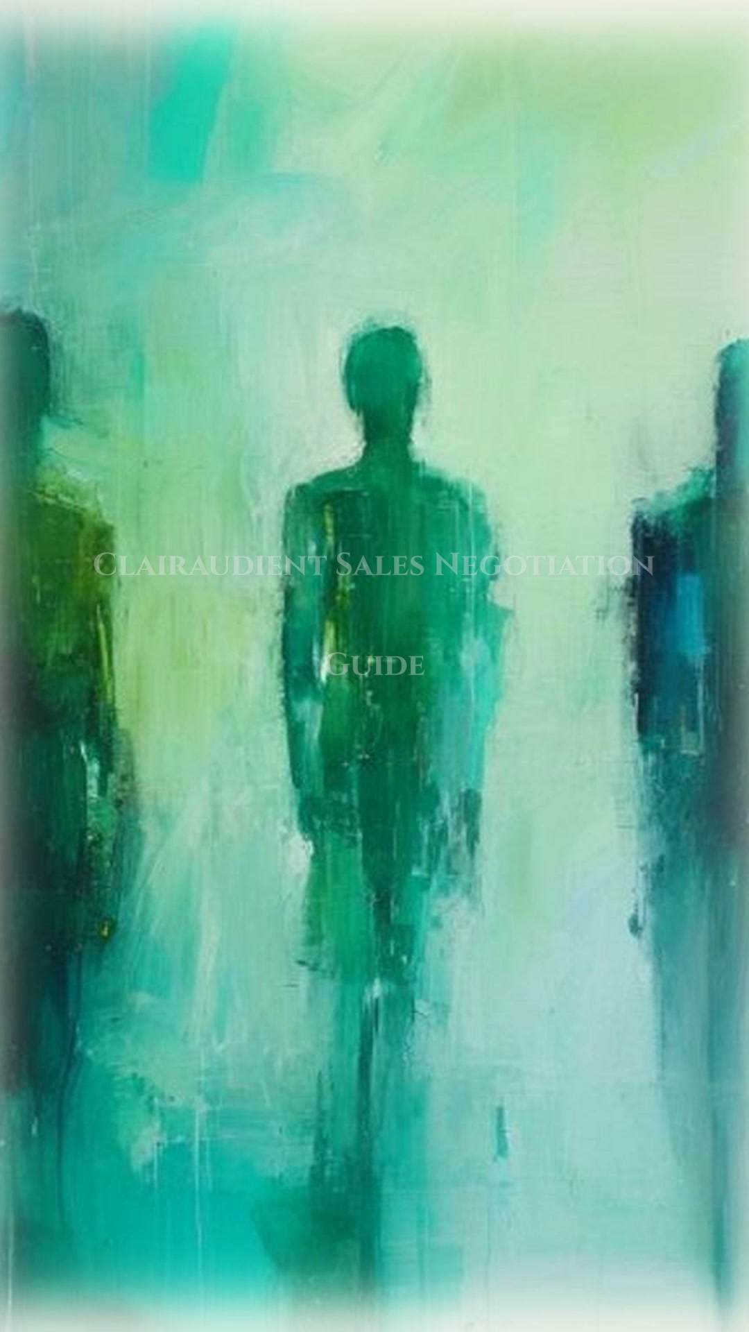 Clairaudient Sales Negotiation Wisdom