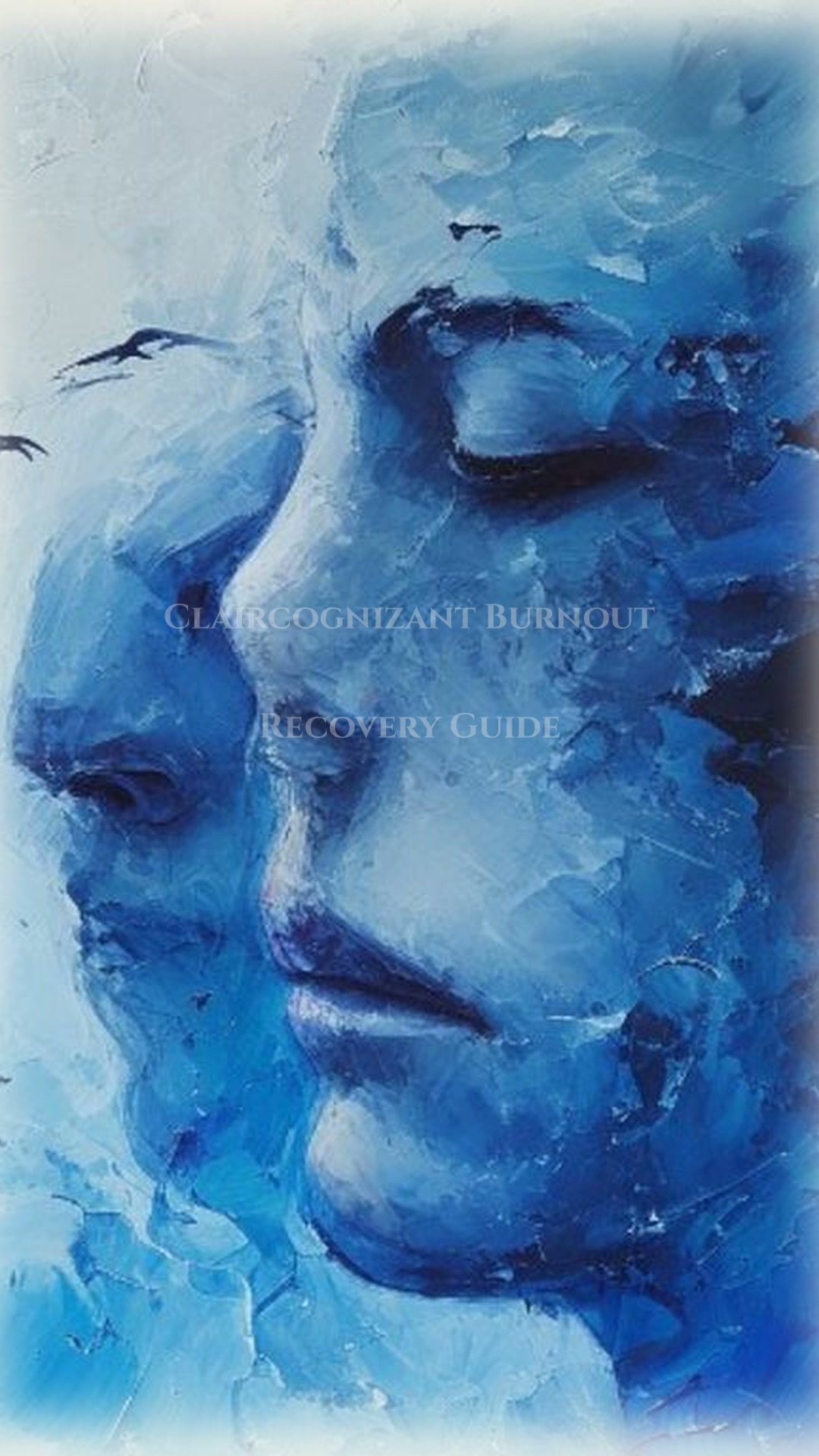 Claircognizant Burnout Recovery: Complete Edition