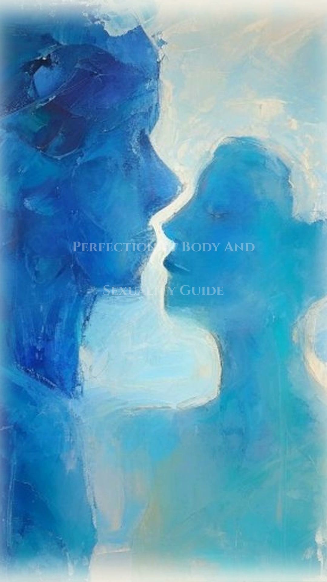 Body And Sexuality Strategy: Perfectionist
