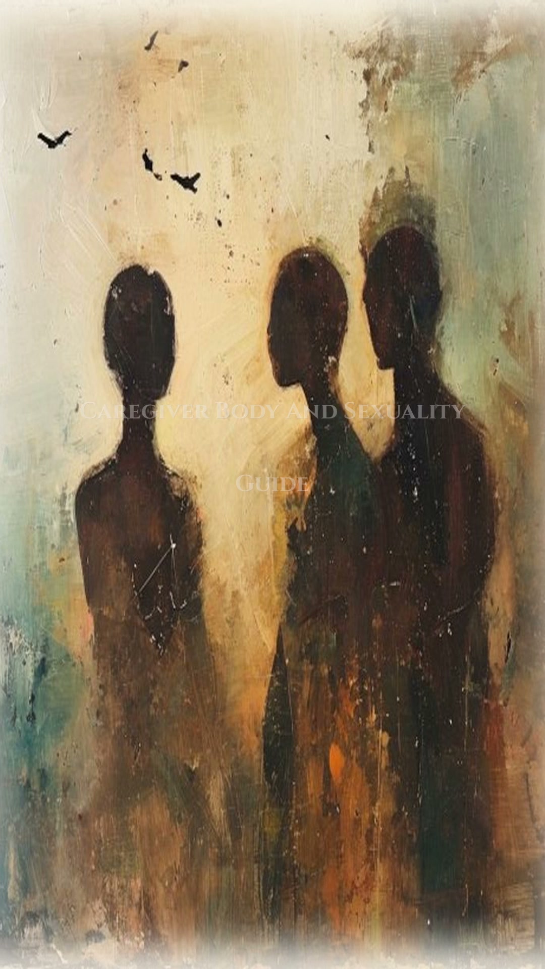 Caregiver Body And Sexuality Field Guide