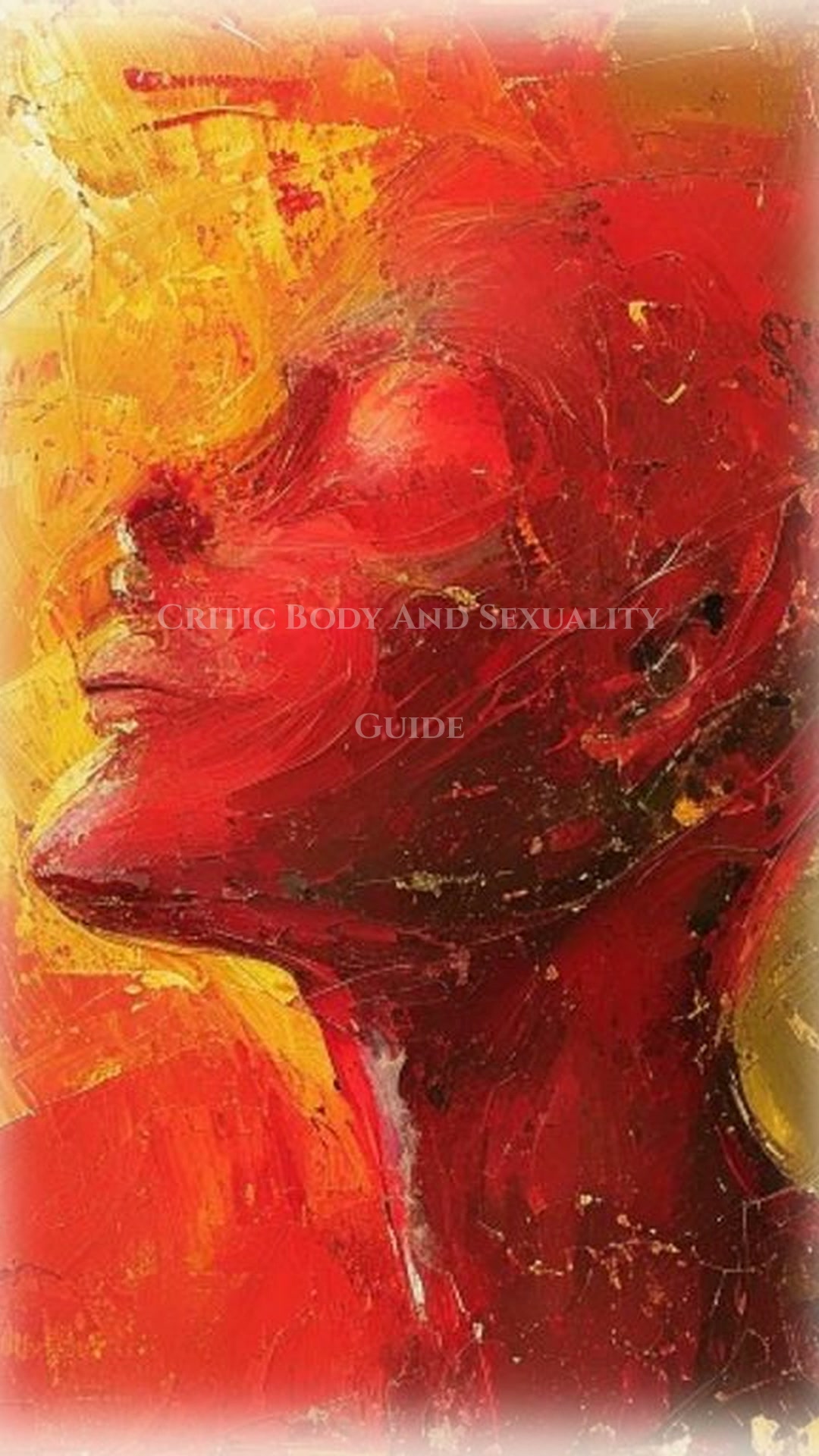 Critic Body And Sexuality Success Guide