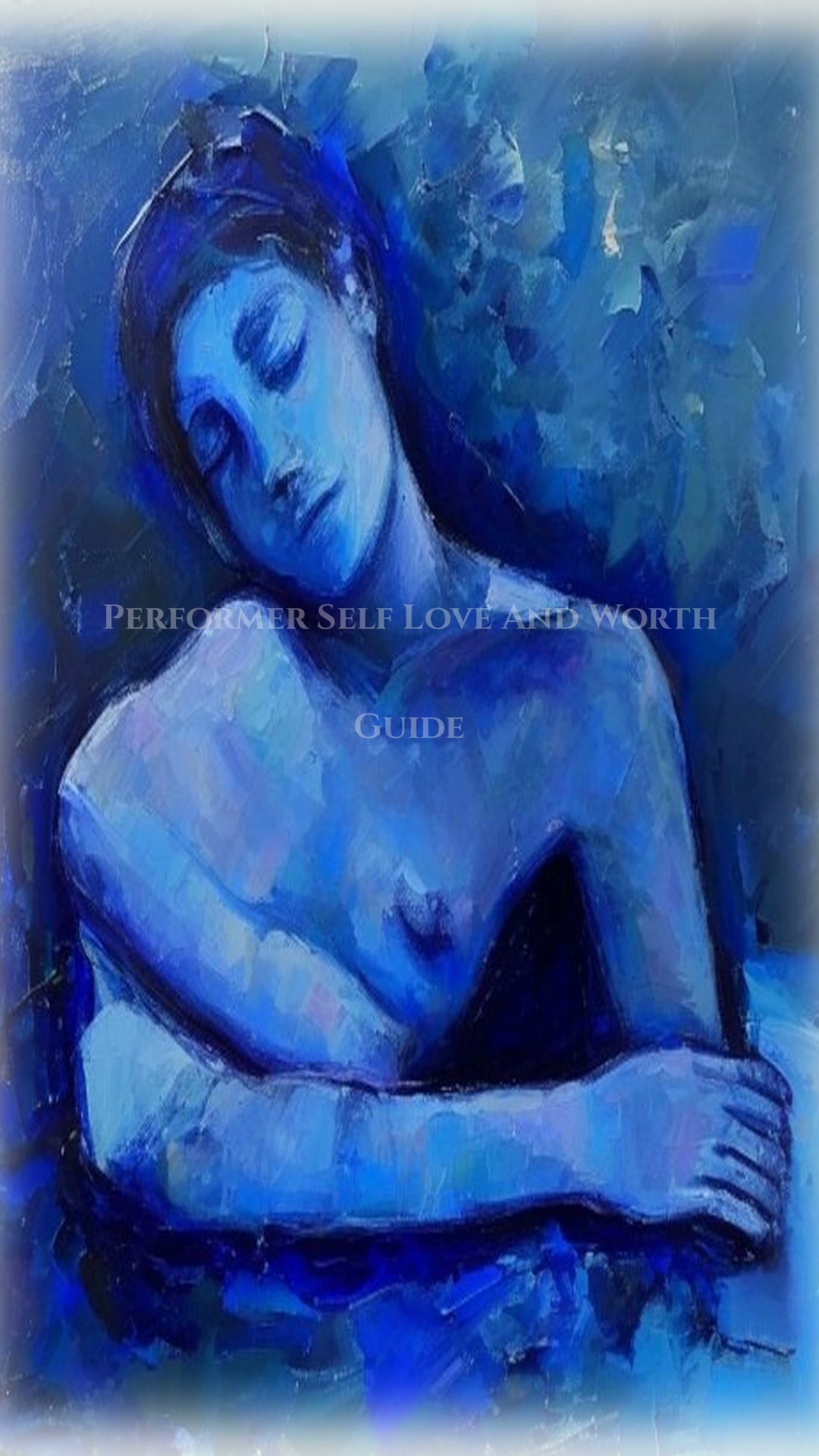 Performer Self Love And Worth Workbook