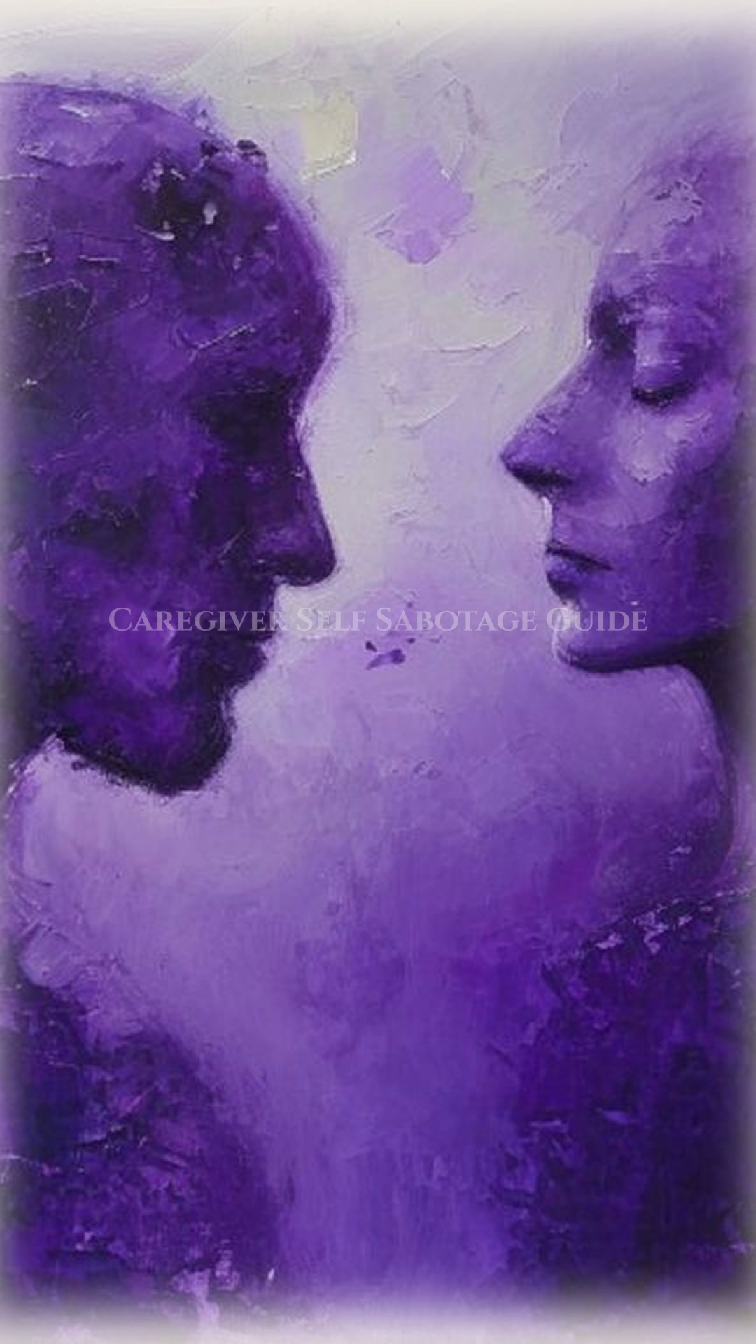 Self Sabotage Playbook: Caregiver