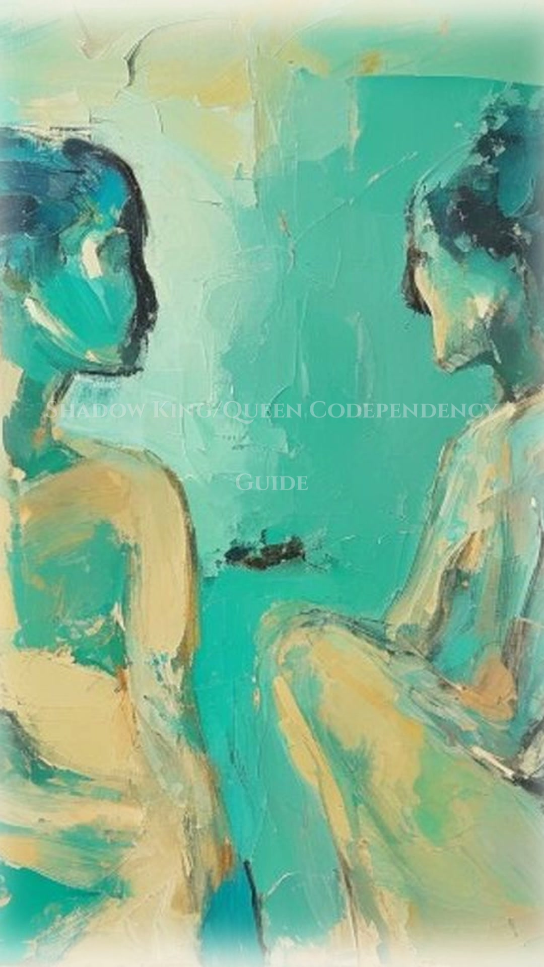 Shadow King/Queen: Your Codependency Journey