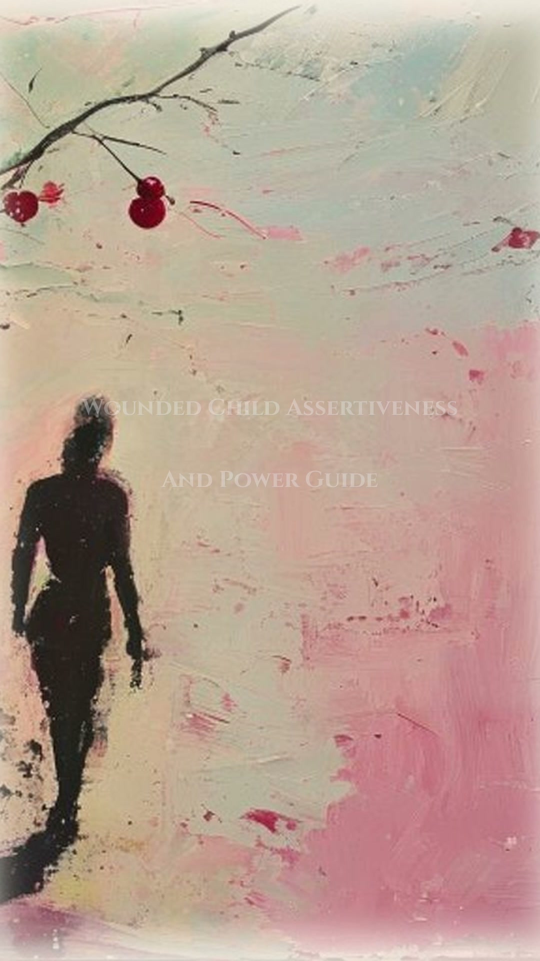 Wounded Child: Mastering Assertiveness And Power