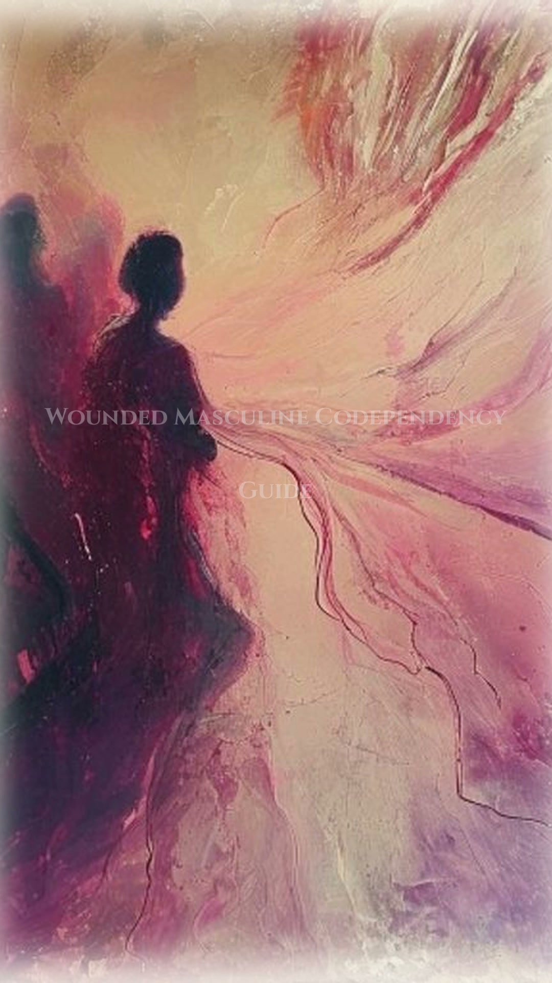 Wounded Masculine: Codependency Blueprint