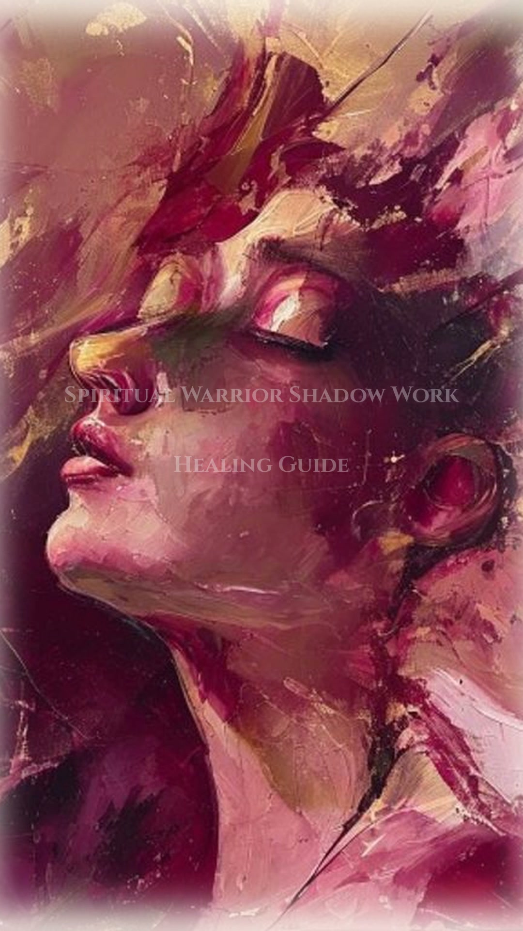 Spiritual Warrior: Shadow Work Healing Clarity