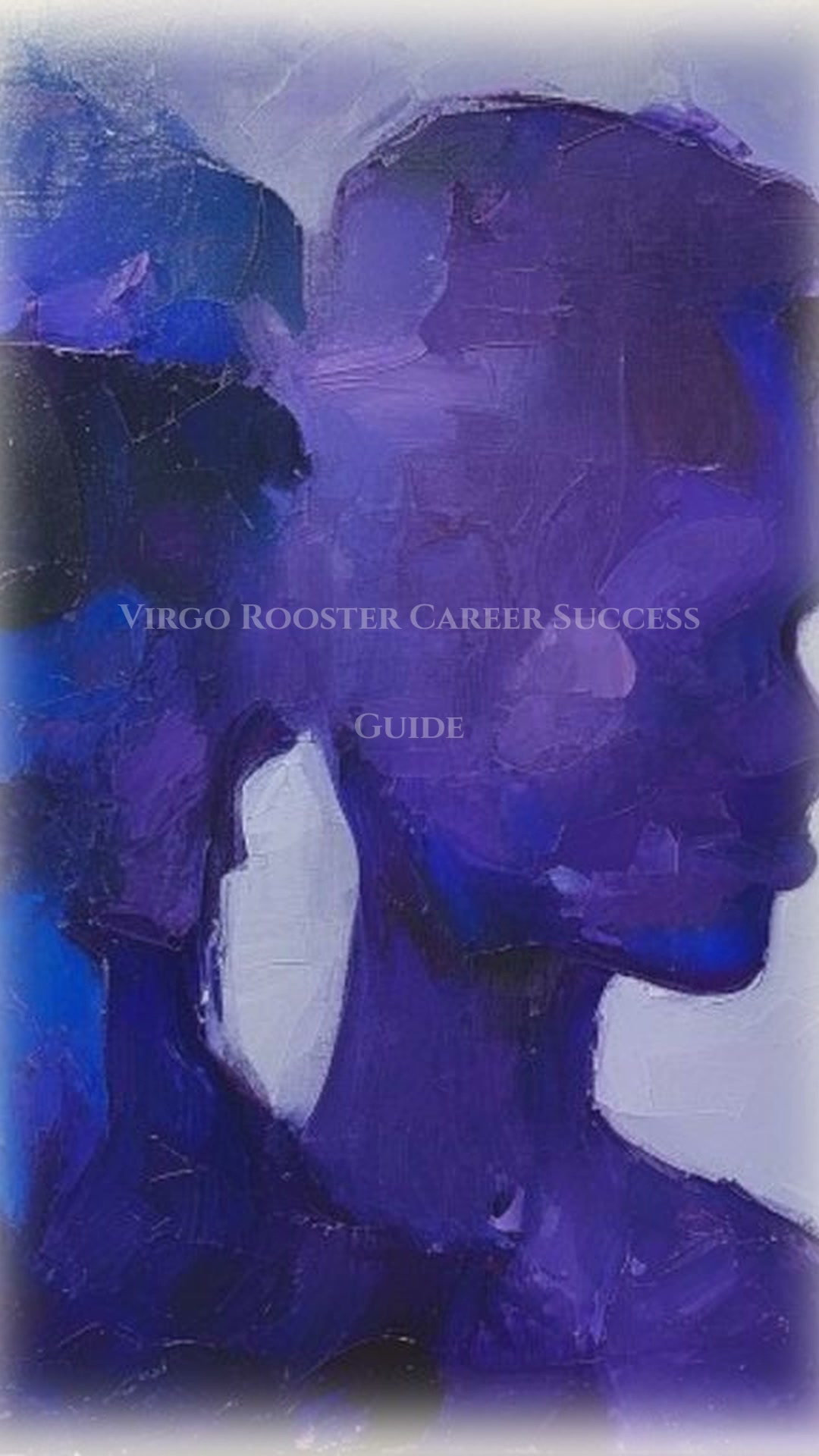 Career Success Framework: Virgo Rooster